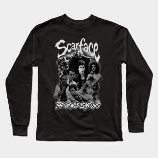 Scarface. The World Is Yours.(Black & White Version) Long Sleeve T-Shirt